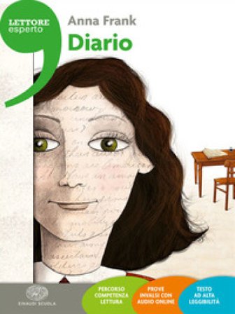 Diario. Ediz. ad alta leggibilità. Con espansione online Anne Frank