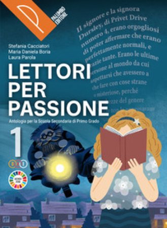 Lettori per passione. Per la Scuola media. Con e-book. Con espansione onlin. Vol. 1 Stefania Cacciatori