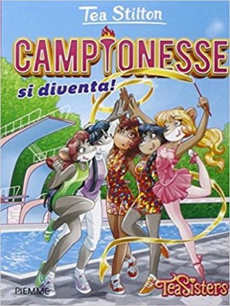 Campionesse si diventa Tea Stilton