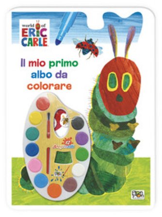 Il mio primo albo da colorare. Ediz. a colori. Con acquerelli Eric Carle