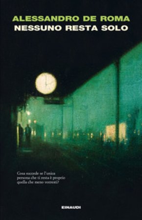 Nessuno resta solo Alessandro De Roma