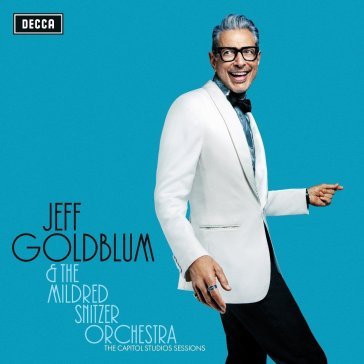 The capitol studio session Jeff Goldblum