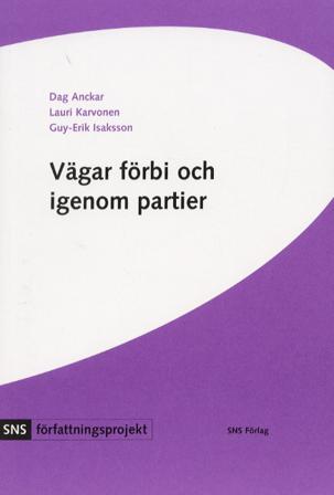 Vägar förbi och igenom partier - Bok av Dag Anckar - Häfte