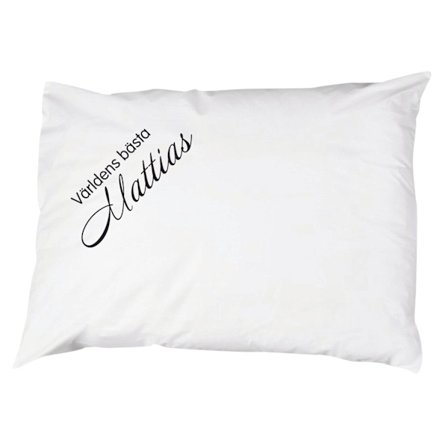 Världens bästa Mattias Örngott