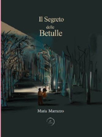Il segreto delle betulle Maria Marrazzo