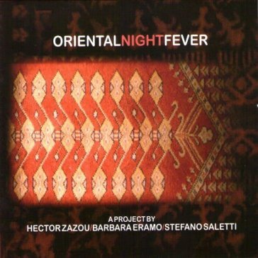 Oriental night fever Hector Zazou