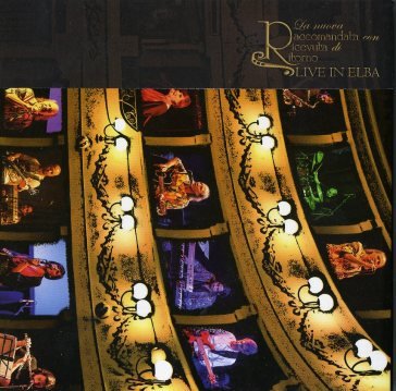 Live in elba La Nuova R. R. R. (