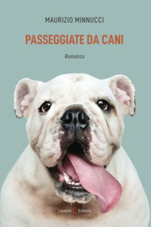 Passeggiate da cani Maurizio Minnucci