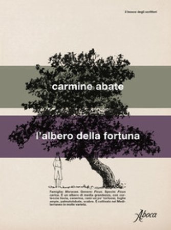 L'albero della fortuna Carmine Abate