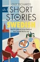 Short Stories in Swedish for Beginners, ISBN: 9781529302745