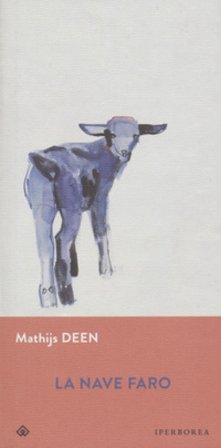 La nave faro Mathijs Deen