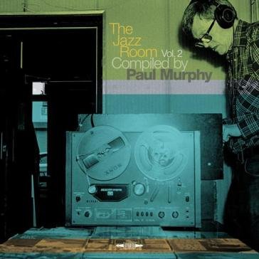 The jazz room vol.2 - by paul murphy AA.VV. Artisti Vari