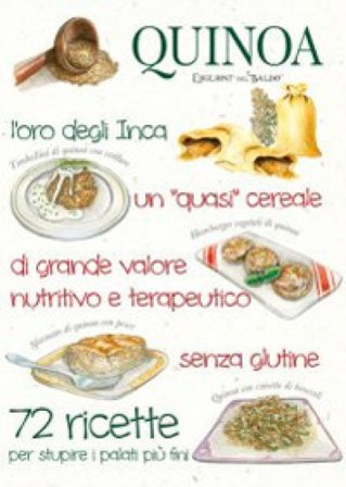 Quinoa. L'oro degli inca Ulrike Raiser