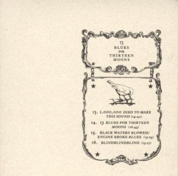 13 blues for thirteen moons Silver Mt. Zion