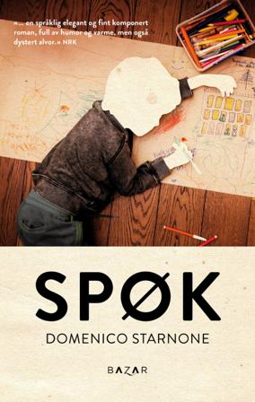 Spøk - Bok av Domenico Starnone - Pocket