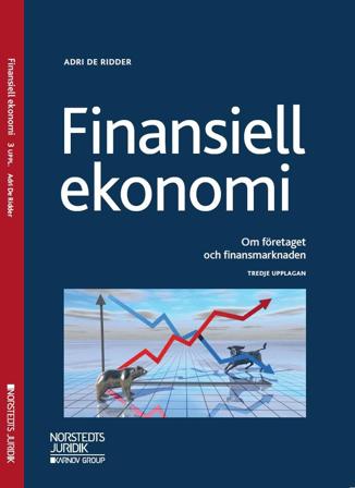 Finansiell ekonomi : Om företaget och finansmarknaden, ISBN: 9789139116479