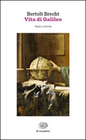 Vita di Galileo. Testo tedesco a fronte Bertolt Brecht