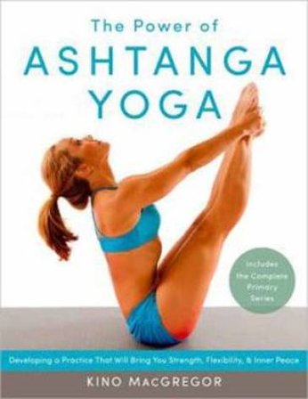 The Power of Ashtanga Yoga
