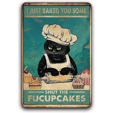 Sjove Kat Metal Skilte Vintage Kitty Køkken Skilt Hjem Badeværelse Kaffebar Hotel Retro Kunst Vægdekoration Jeg Har Lige Bagt Nogle Kager Til Dig 
