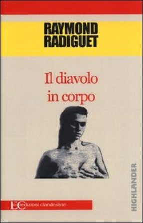 Il diavolo in corpo Raymond Radiguet