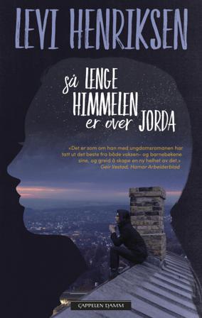 Så lenge himmelen er over jorda - Bok av Levi Henriksen - Pocket