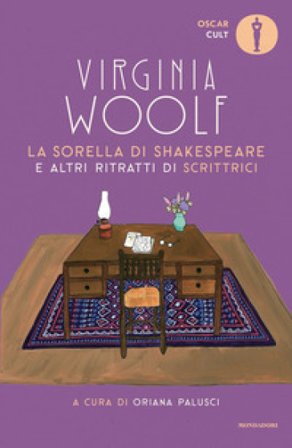 La sorella di Shakespeare e altri ritratti di scrittrici Virginia Woolf