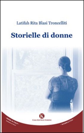 Storielle di donne Latifah R. Blasi Troncelliti