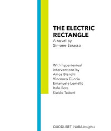 The electric rectangle Simone Sarasso