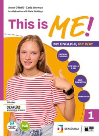 This is me! Maps and Workbook. Per la Scuola media. Con e-book. Con espansione online. Vol. 1 Rosalie Kerr