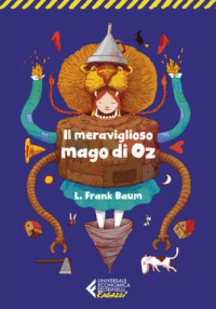 Il meraviglioso mago di Oz Lyman Frank Baum