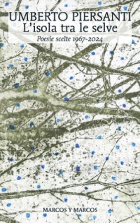 L'isola tra le selve Umberto Piersanti