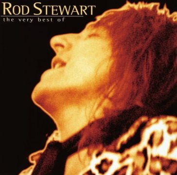 The very best of Rod Stewart