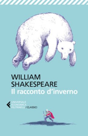 Il racconto d'inverno William Shakespeare