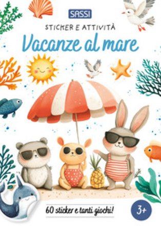 Vacanze al mare. Sticker e attività. Ediz. a colori Maria Sara Mabilia