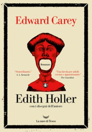 Edith Holler Edward Carey