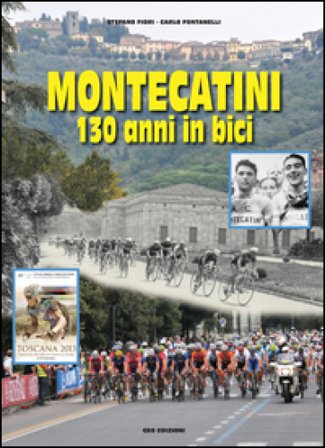 Montecatini 130 anni in bici Carlo Fontanelli