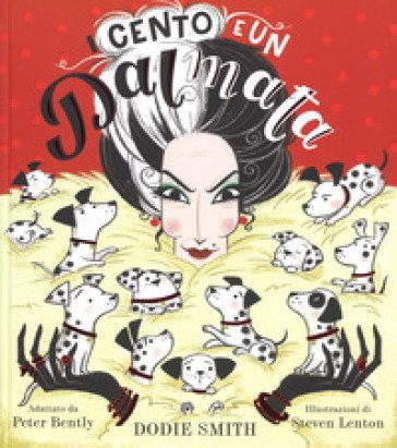 I cento e un dalmata. Ediz. a colori Dodie Smith