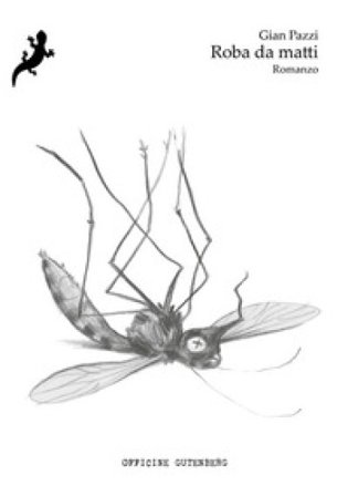 Roba da matti Gian Pazzi