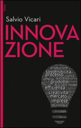 Innovazione. Con aggiornamento online. Con e-book Salvio Vicari