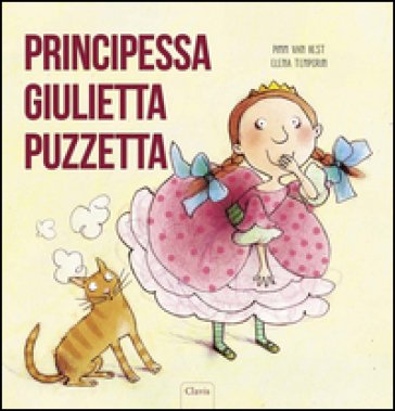 Principessa Giulietta Puzzetta. Ediz. illustrata Pimm Van Hest