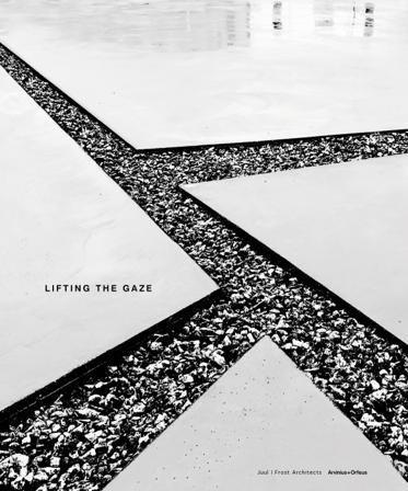 Lifting the Gaze : Juul Frost Architects - Bok av Hugo Gaarden & Mark Isitt - Inbunden