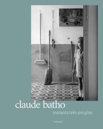 Instants très simples Claude Batho