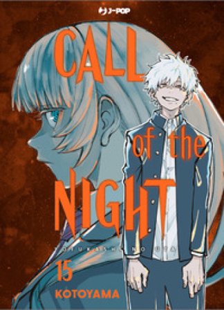 Call of the night. Vol. 15 Kotoyama