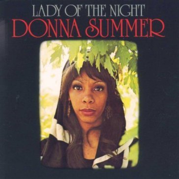 Lady of the night Donna Summer