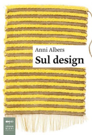 Sul design Anni Albers