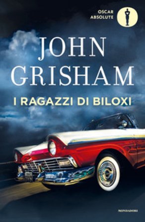 I ragazzi di Biloxi John Grisham