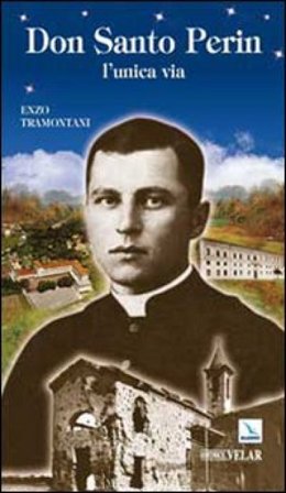 Don Santo Perin. L'unica via Enzo Tramontani