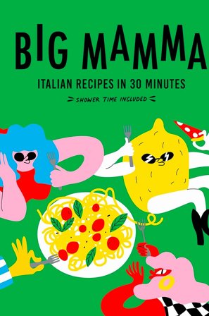 New Mags - Coffee Table Book - Big Mamma Italian Recipes In 30 Minutes - Vihreä - Coffee table books - - Homeroom