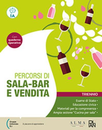 Percorsi di sala-bar e vendita. Per gli Ist. professionali. Con e-book. Con espansione online