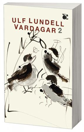 Vardagar 2 - Bok av Ulf Lundell - Pocket